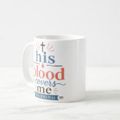 Mug Sa citation classique de foi chrétienne Son Sang M (Devant gauche)