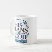 Mug Sa citation de dévotion quotidienne « Ses plans so (Devant gauche)