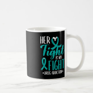 Mug Sa Lutte Est Ma Lutte Contre La Toxicomanie
