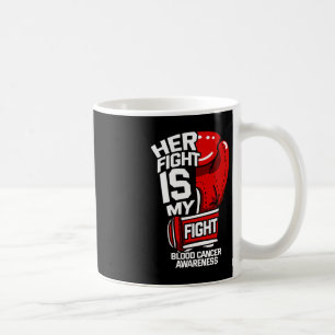 Mug Sa Lutte Est Ma Lutte Contre Le Cancer Du Sang Tum