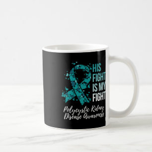 Mug Sa lutte est ma lutte Maladie polykystique des rei