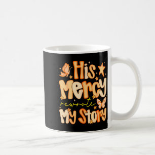 Mug Sa miséricorde a réécrit mon histoire automne chri