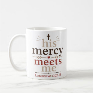 Mug Sa miséricorde me rencontre Inspiration chrétienne