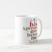 Mug Sa Présence Me Précède Citation Maison Écriture (Devant droit)