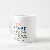 Mug Sa Puissance Est Parfaite Typographie Chrétienne M (Devant gauche)