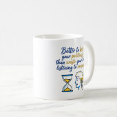 Mug Sablier & Citation de profil (Devant droit)