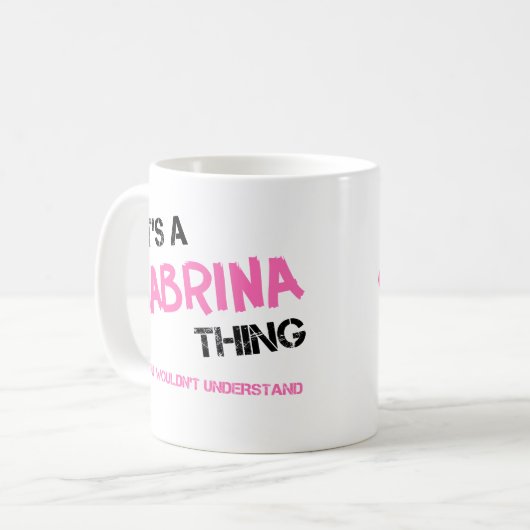 Mug Sabrina que tu ne comprendrais pas (Devant gauche)