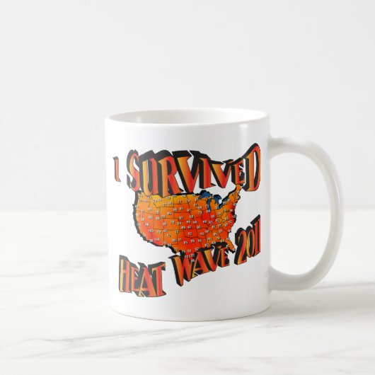 Mug Sac de survivant de la vague de chaleur 2011 (Droite)
