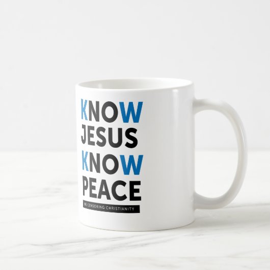 Mug Sachez que Jésus savent la paix, aucune censure (Droite)
