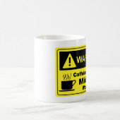Mug Sage-femme d'avertissement de caféine (Centre)