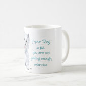 Mug Sagesse de Westie - Gros Chien ? (Devant droit)