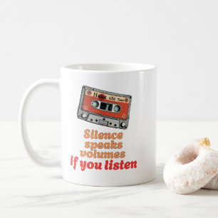 Mug Sagesse des cassettes : Le silence en dit long