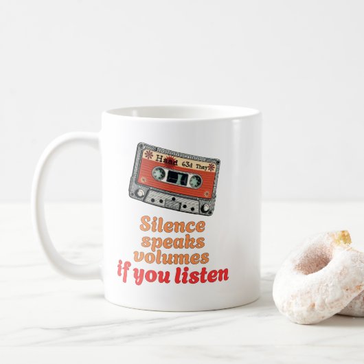 Mug Sagesse des cassettes : Le silence en dit long (Avec donut)