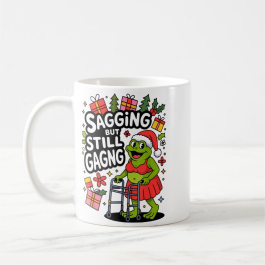 Mug Sagging But Still Gagging Funny Christmas Frog Hol (Gauche)