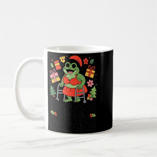 Mug Sagging But Still Gagging Funny Christmas Frog Hol (Gauche)
