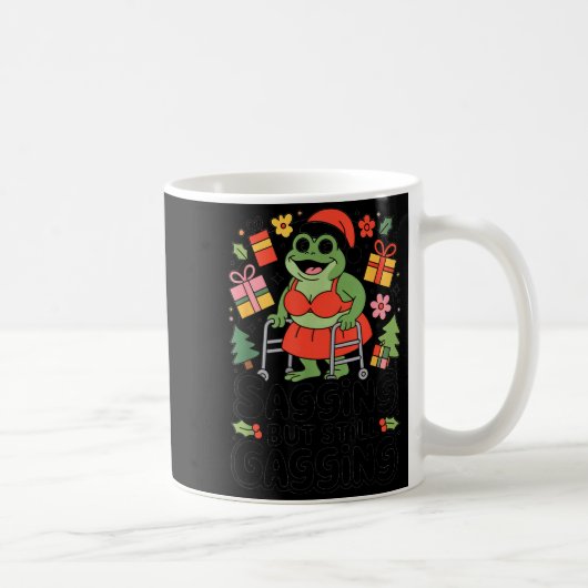 Mug Sagging But Still Gagging Funny Christmas Frog Hol (Droite)
