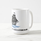 Mug Sail Forward – Stay Strong, Keep Moving Motivation (Devant droit)