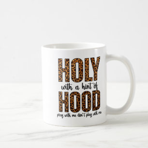 Mug Saint avec une touche de prière de quartier Priez