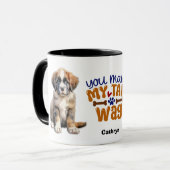 Mug Saint Bernard Puppy Tu Fais Mon Wail (Devant gauche)