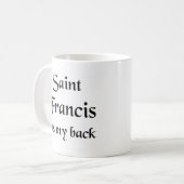 Mug saint francis (Devant gauche)