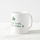 Mug Saint Patrick's Day, Drôle Texte Faux Irlandais (Devant droit)