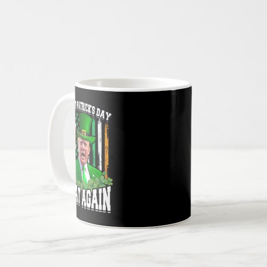 Mug Saint Patrick's Day Great again Funny Trump (Devant gauche)
