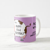 Mug Saint-Vache ! - C'est votre anniversaire "n'import (Devant droit)