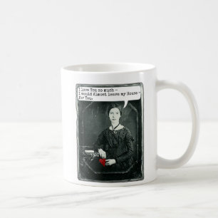 Mug Saint-Valentin drôle d'Emily Dickinson de poète