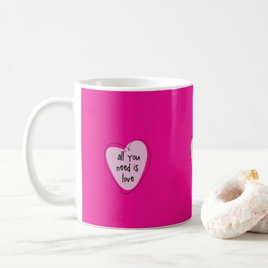 Mug Saint-Valentin Tout ce dont vous avez besoin, c'es (Avec donut)