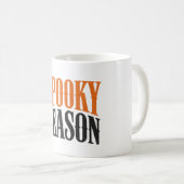Mug Saison effrayante | Typographie Halloween (Devant droit)