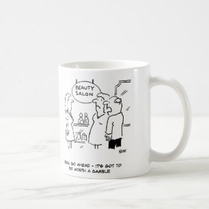 Mug Salon de beauté - Le mari dit que ça vaut la peine