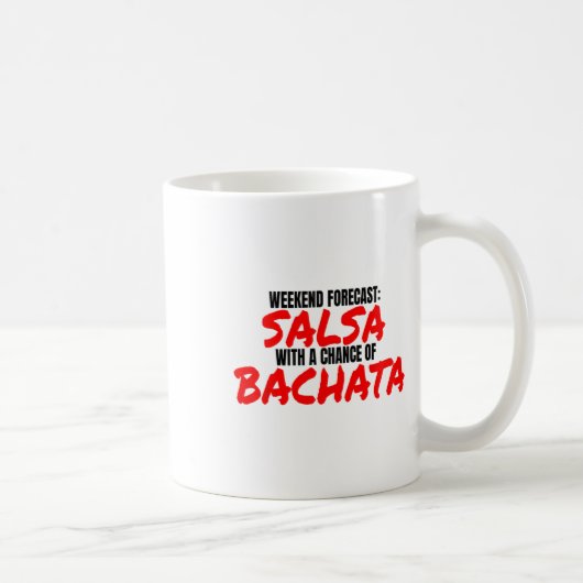 Mug Salsa Bachata Dance Week-end Prévision Bachata Sal (Droite)
