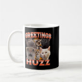 Mug Salutations Huzz Drôle Déjanté Mème de Chat Contre (Gauche)