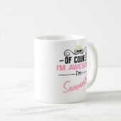 Mug Samantha Bien sûr que je suis un nom génial (Devant droit)