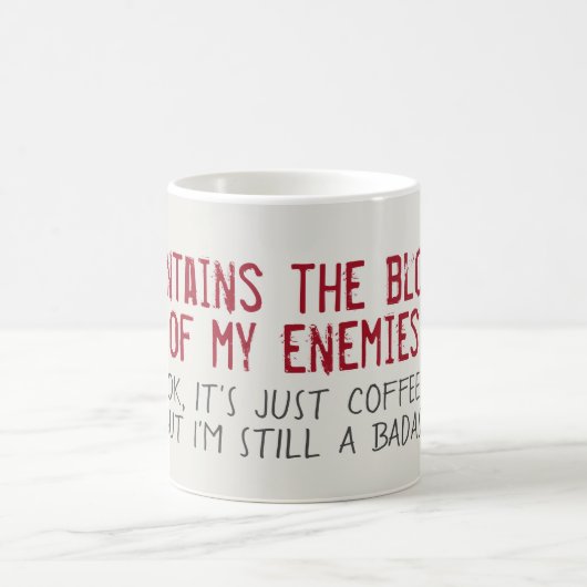 Mug Sang de mes ennemis drôle (Centre)