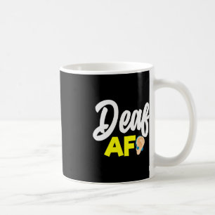 Mug Sans Audience - Sourd - Incapable D'Entendre - Sou