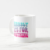 Mug Sans doute en retard pour quelque chose Ponctualit (Devant gauche)