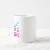 Mug Sans doute en retard pour quelque chose Ponctualit (Centre)