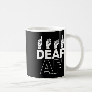 Mug Sans Ouïe - Sourds - Incapable d'Entendre - Sensib