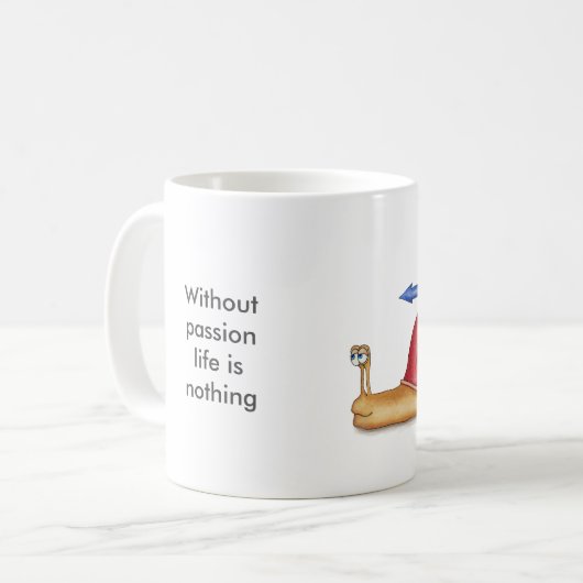 Mug Sans passion, la vie n'est rien (Devant gauche)