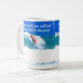 Mug Sans travail vous ne pêcherez aucun poisson dans (Devant gauche)