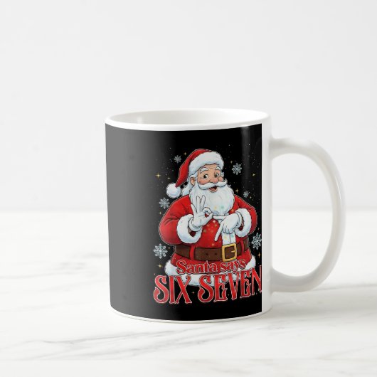 Mug Santa dit six sept 67 Meme Noël vacances 6 7 (Droite)