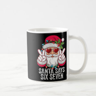 Mug Santa dit Six Sept Funny Noël 67 Meme Santa