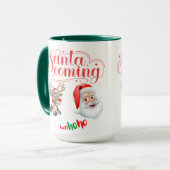 Mug Santa is Coming (Devant gauche)