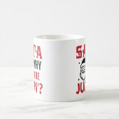 Mug Santa Pourquoi tu juges drôle (Centre)