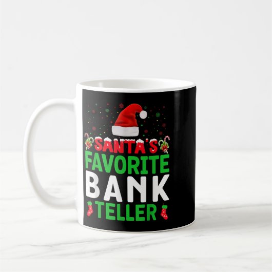 Mug Santa's Favorite Bank Teller Christmas Matching Co (Gauche)