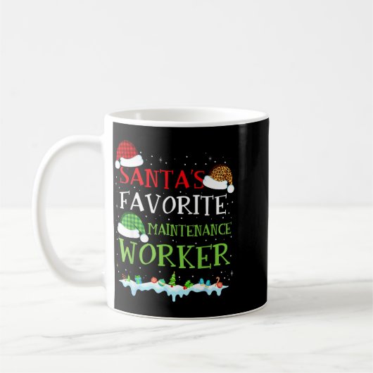 Mug Santa's Favorite Maintenance Worker Fun Christmas (Gauche)