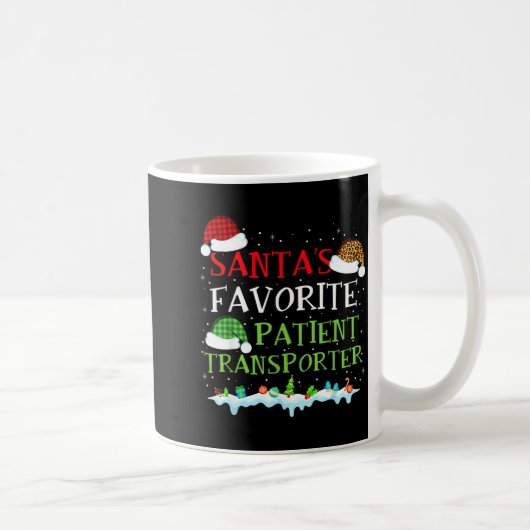 Mug Santa's Favorite Patient Transrter Fun Christmas  (Droite)