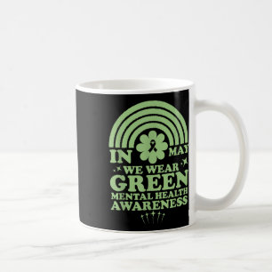 Mug Santé mentale S Nous portons du vert Sensibilisati