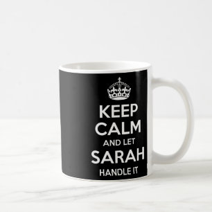 Mug Sarah Keep Calm Nom personnalisé Funny Anniversair
